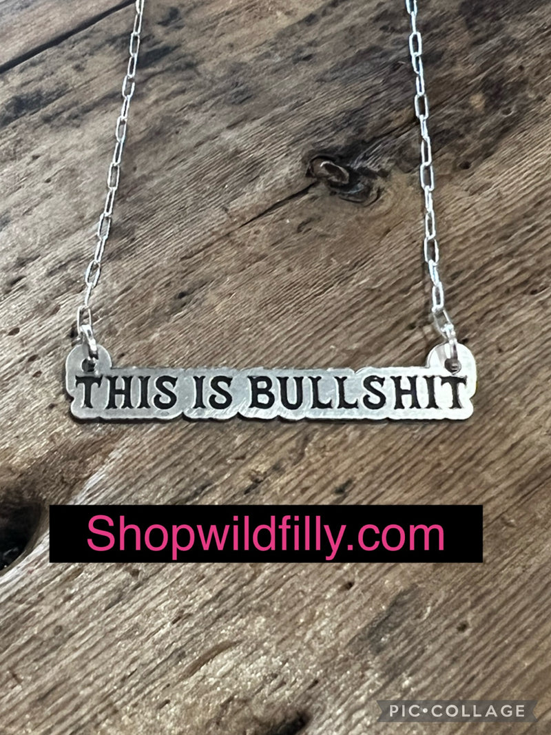 This is Bullshit Sterling Silver Necklace